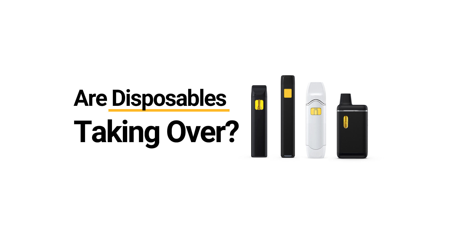Are All-In-One Disposables Taking Over The Cannabis Vape Industry? - CheapCarts