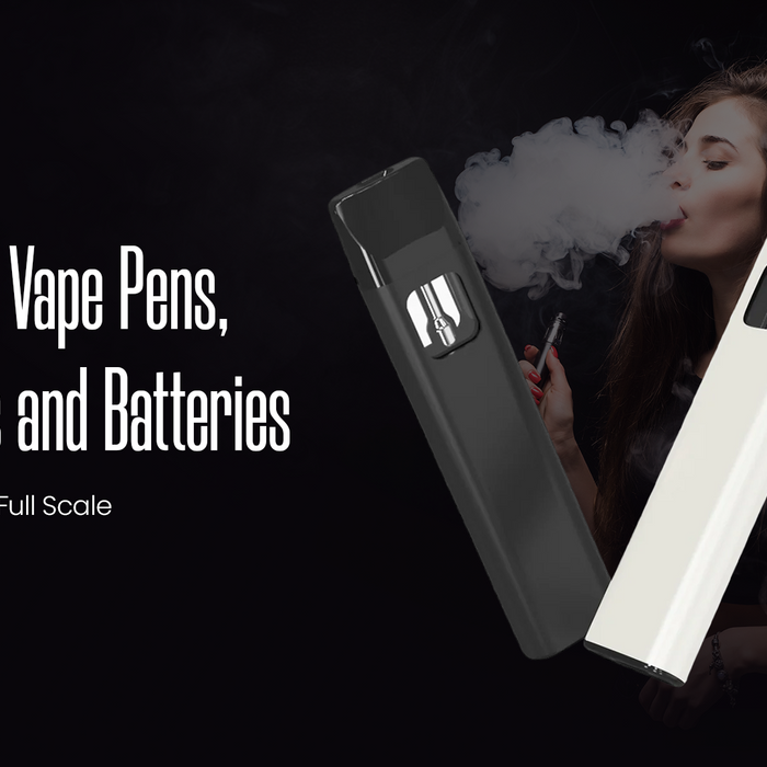 Custom Vape Pens, Cartridges and Batteries at Full Scale